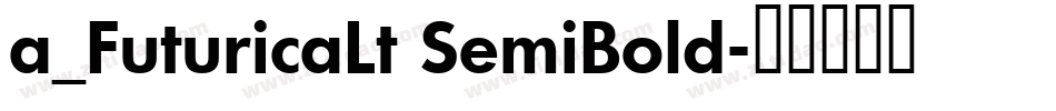 a_FuturicaLt SemiBold字体转换